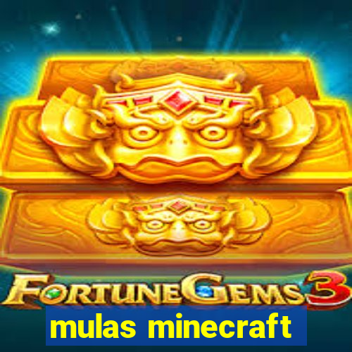 mulas minecraft