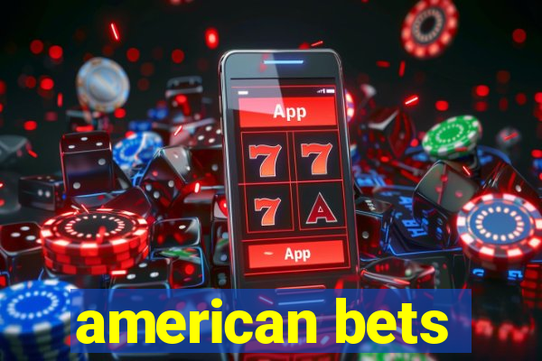 american bets