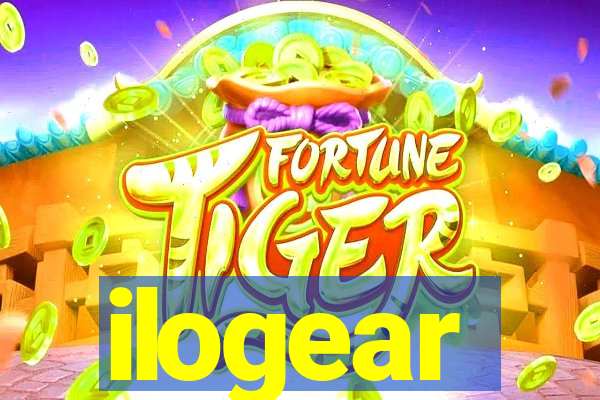 ilogear