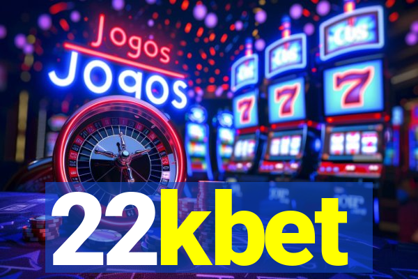 22kbet