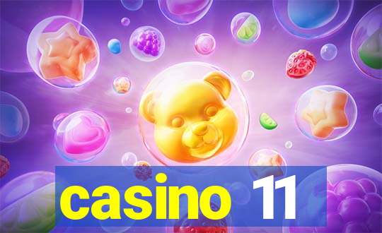 casino 11