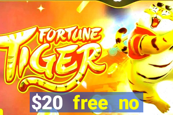 $20 free no deposit casino us 2020