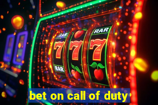 bet on call of duty