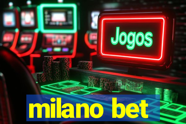 milano bet