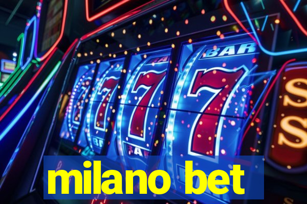 milano bet