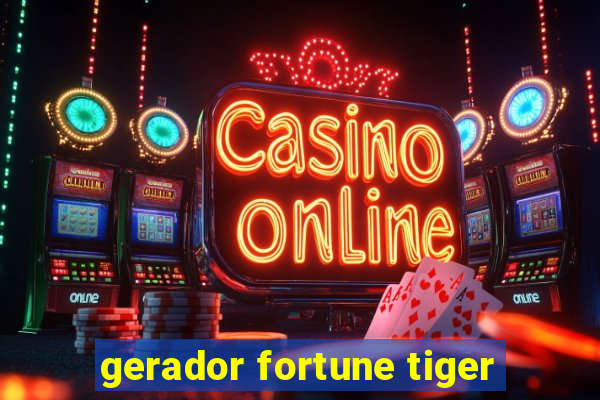 gerador fortune tiger