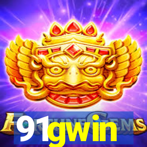 91gwin