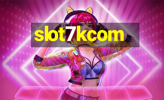 slot7kcom