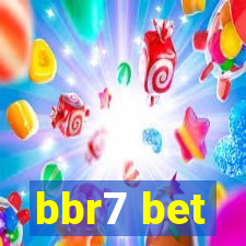 bbr7 bet