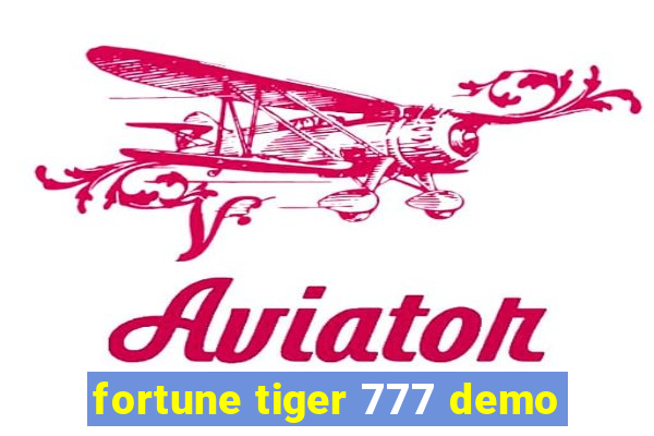 fortune tiger 777 demo