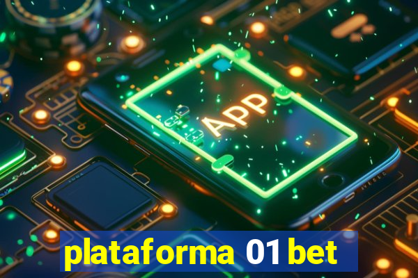 plataforma 01 bet