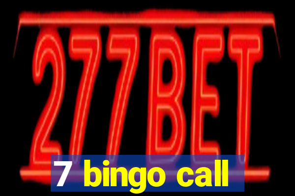 7 bingo call