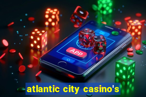 atlantic city casino's