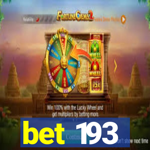 bet 193