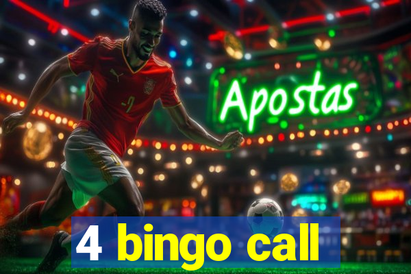 4 bingo call