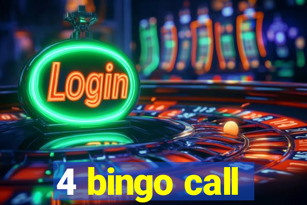 4 bingo call