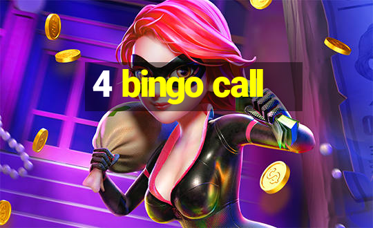 4 bingo call