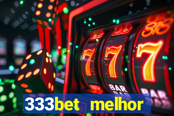 333bet melhor horário para jogar