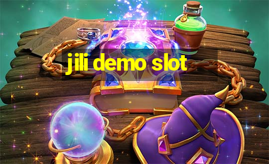 jili demo slot