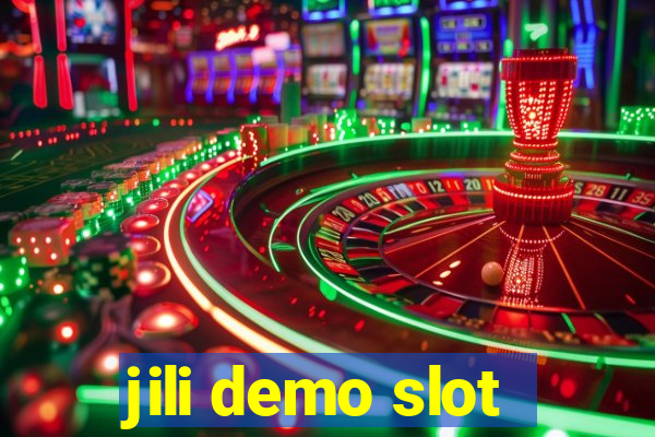 jili demo slot