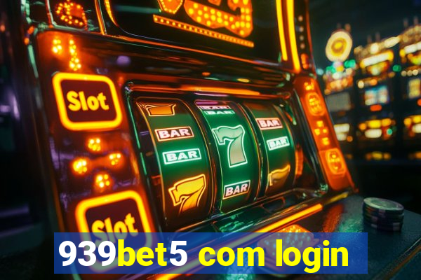 939bet5 com login