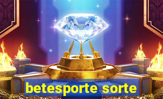 betesporte sorte