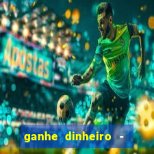 ganhe dinheiro - vídeos curtos