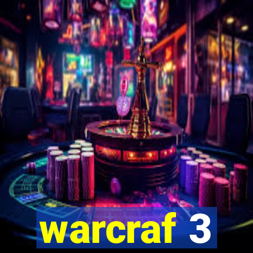 warcraf 3