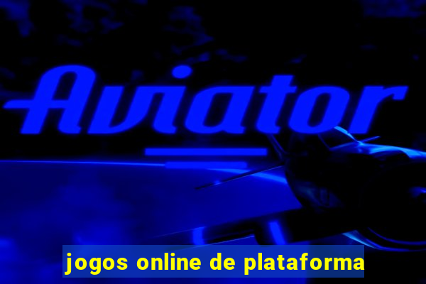 jogos online de plataforma