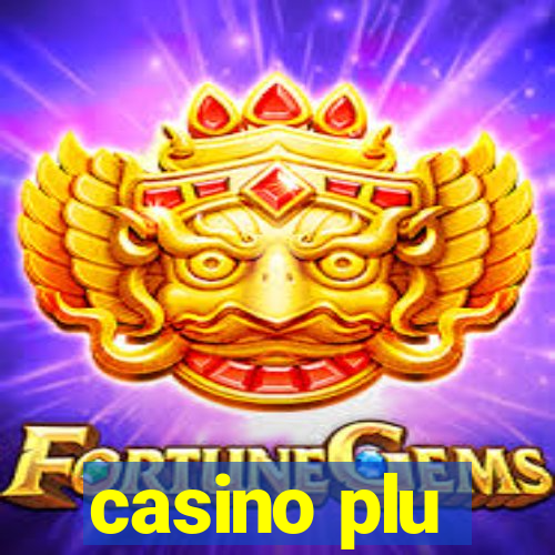 casino plu