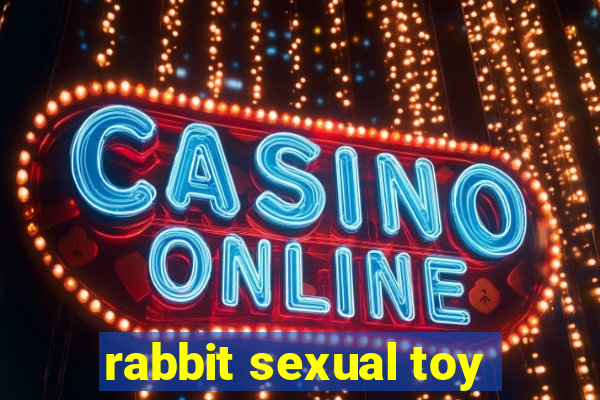 rabbit sexual toy