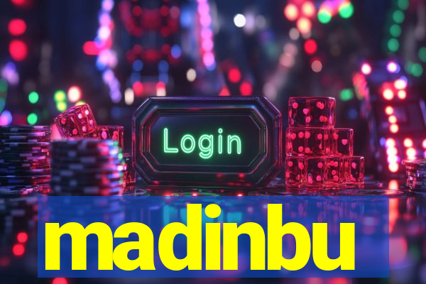 madinbu