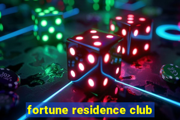 fortune residence club