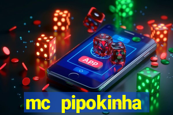 mc pipokinha privacy videos