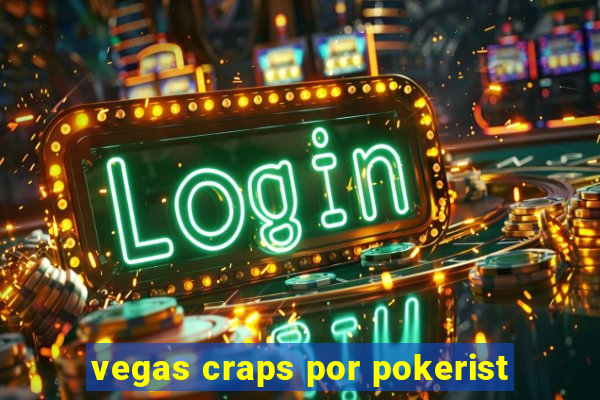 vegas craps por pokerist