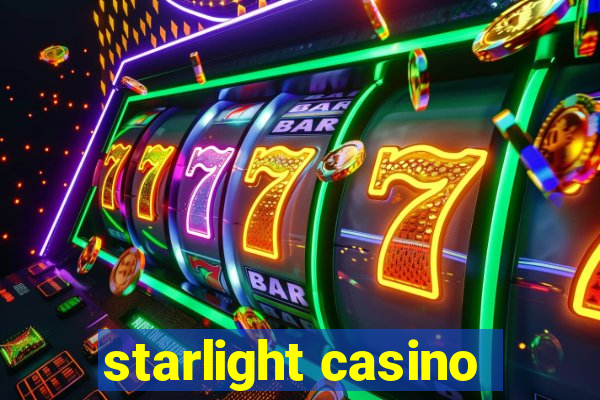 starlight casino