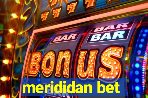 merididan bet