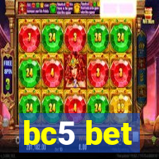 bc5 bet