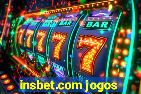 insbet.com jogos