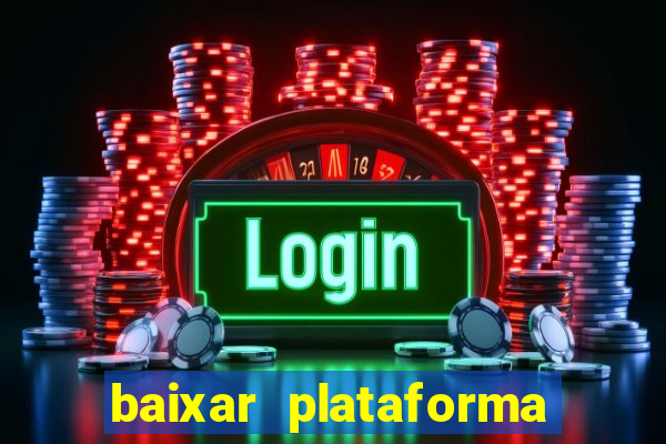 baixar plataforma 234 vip