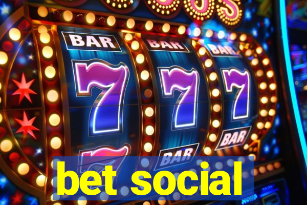 bet social