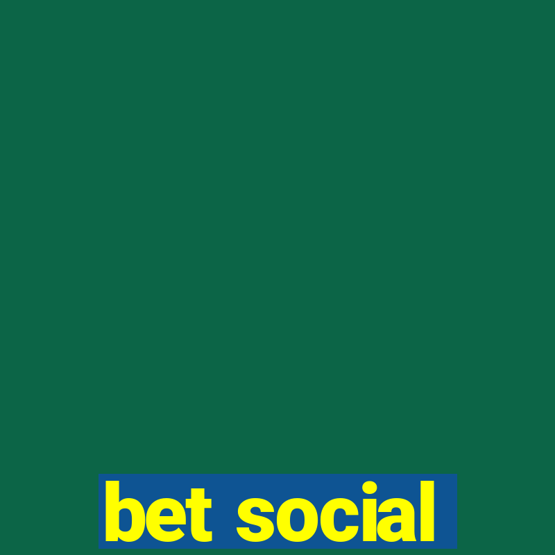 bet social