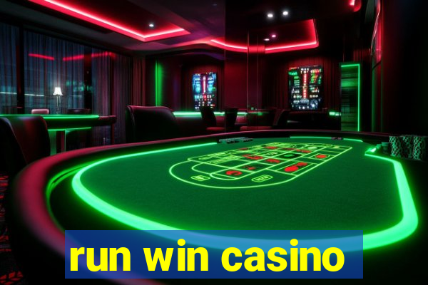 run win casino