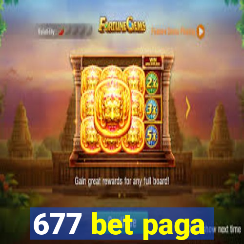 677 bet paga