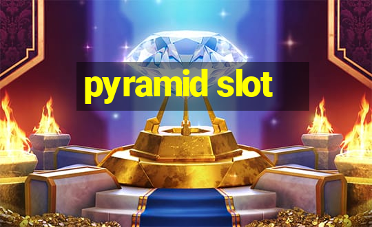 pyramid slot