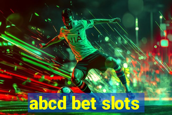 abcd bet slots