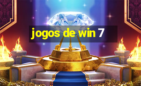 jogos de win 7