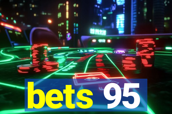 bets 95