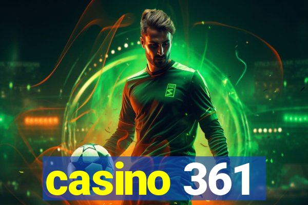 casino 361