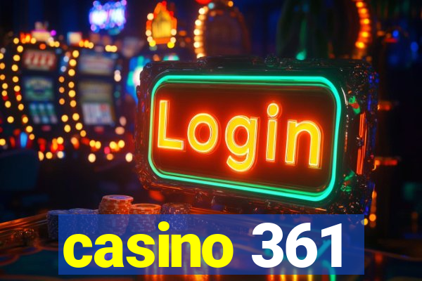 casino 361